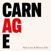 Nick Cave & Warren Ellis: Carnage